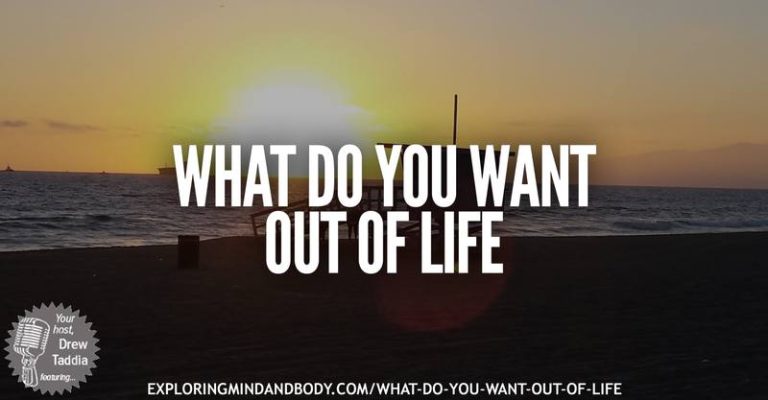 What_do_you_want_out_of_life-What_do_you_want_out_of_life.jpg